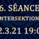 6. seance: intersektional 12.3.19:00 Uhr
